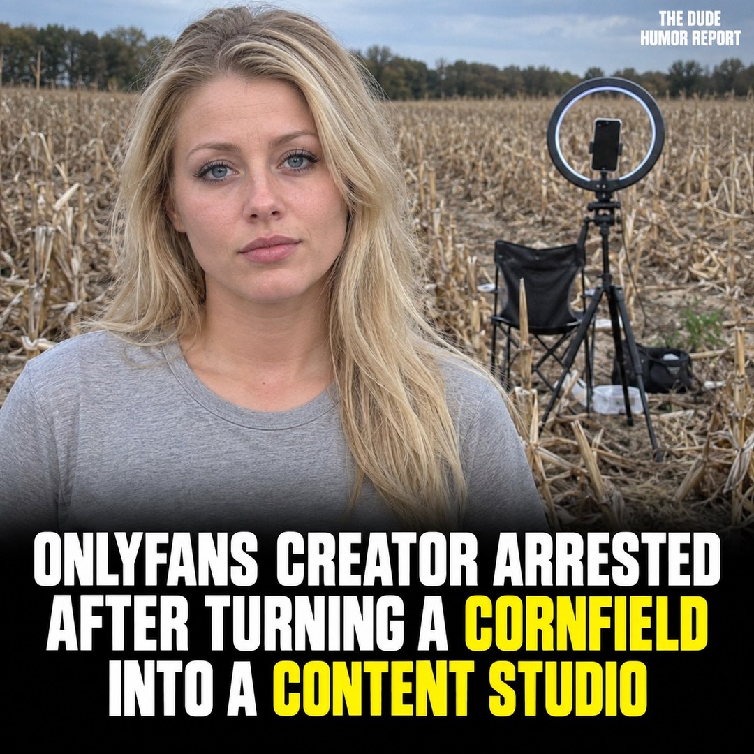 ONLYFANS CREATOR ARRESTED AFTER TURNING A CORNFIELD INTO A CONTENT STUDIO