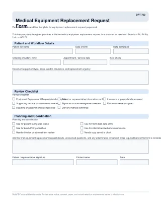 DPT 762 fillable PDF first-page preview of Medical Equipment Replacement Request Form