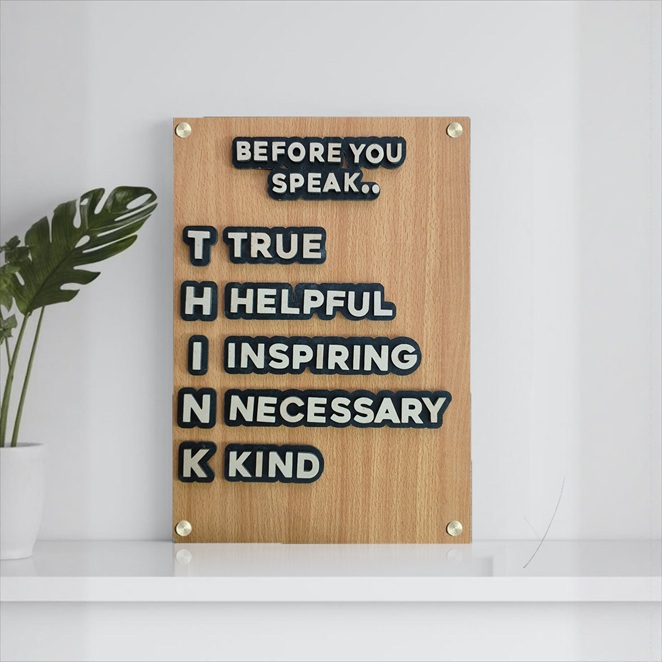 3D Motivational Wall Art in MDF –Before you speak