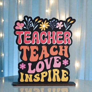 MDF Wooden Teacher Appreciation Tabletop Stand | “Teacher Teach Love Inspire” Decorative MDF Cardborad | Desk Decor Gift for Teachers Day, Classroom & Farewell | DVMART® thumbnail 2