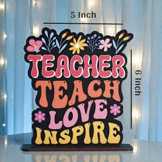 MDF Wooden Teacher Appreciation Tabletop Stand | “Teacher Teach Love Inspire” Decorative MDF Cardborad | Desk Decor Gift for Teachers Day, Classroom & Farewell | DVMART® thumbnail 4