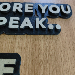 3D Motivational Wall Art in MDF –Before you speak thumbnail 3