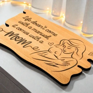 Life Doesn’t Come with a Manual MDF Wooden Plaque | Mom Quote Engraved Frame | Mother’s Day Gift | Table Top Wooden Decor for Mom | Inspirational Gift Item | DVMART® thumbnail 2