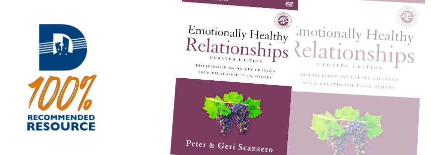 100% Recommended Resource | Emotionally Healthy Relationships