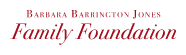 Barbara Barrington Jones Family Foundation