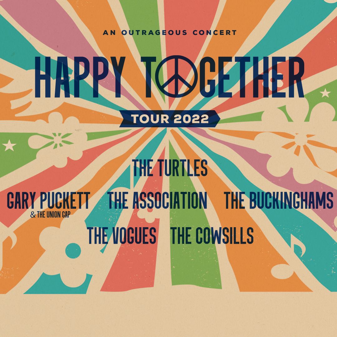 Happy Together Tour THE TURTLES, GARY PUCKETT & THE UNION GAP, THE