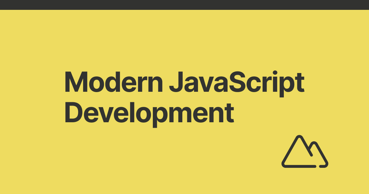 modern javascript development