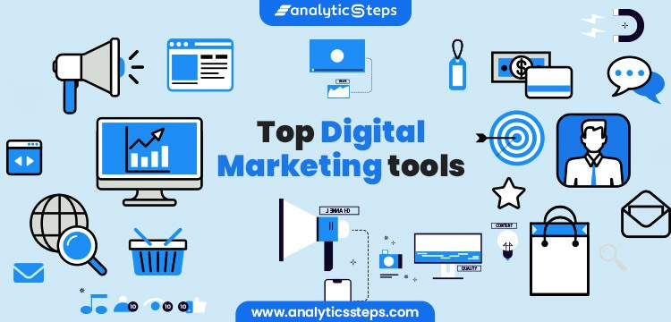 digital marketing tools analysis
