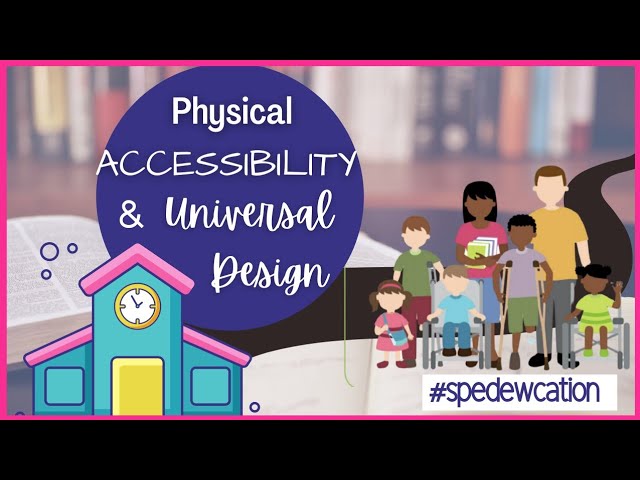 inclusive classroom physical accessibility