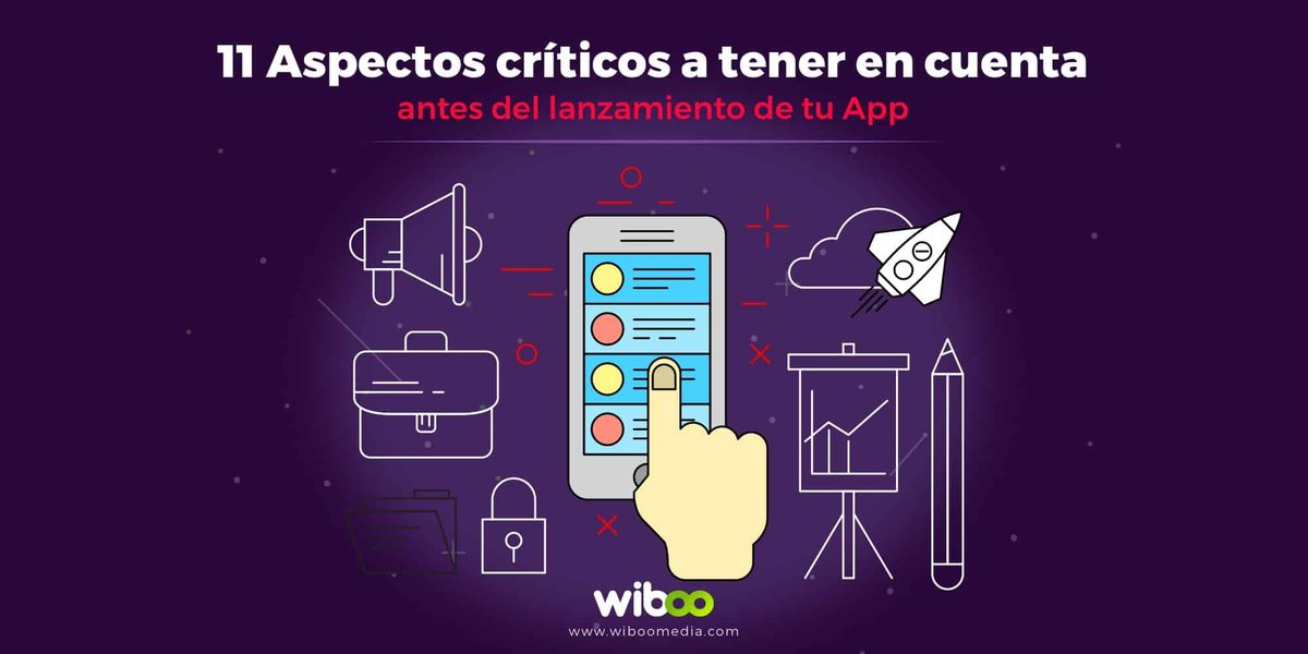Aspectos críticos antes del lanzamiento de una app