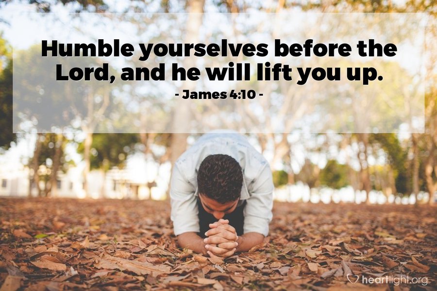 Illustration of someone kneeling in humility with text from James 4:10, 'Humble yourselves before the Lord, and he will lift you up.'