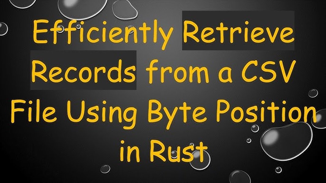 Efficient CSV Record Retrieval
