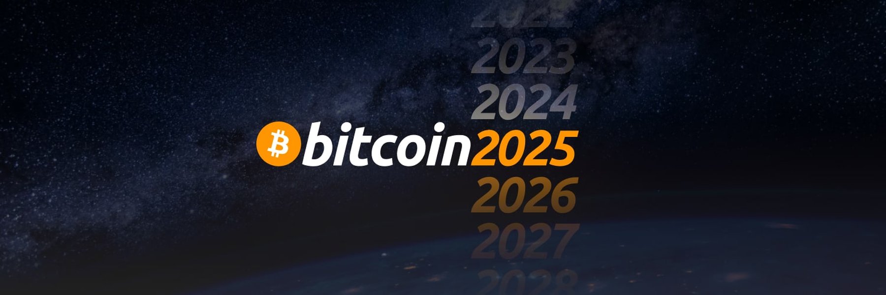 Promotional banner for Bitcoin 2025 conference