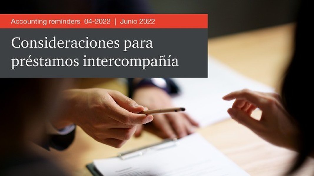 Ilustración de consideraciones clave en préstamos intercompañía.