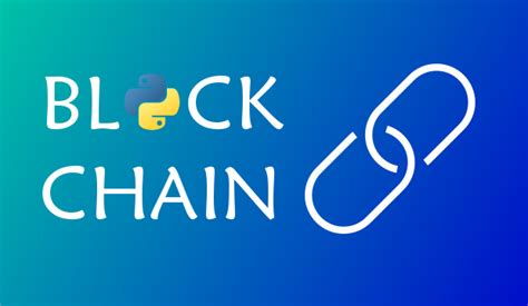 Desarrollar una aplicación «blockchain» desde cero en Python - Recursos ...
