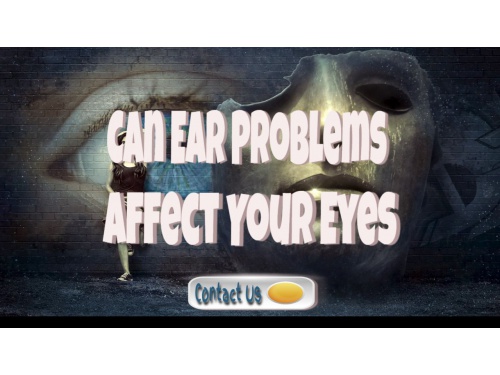 ear problems affect eyes