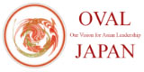 OVAL JAPAN Our Vision for Asian Leadership
