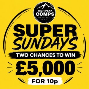 SUPER SUNDAYS - 2 CHANCES TO WIN £5,000!