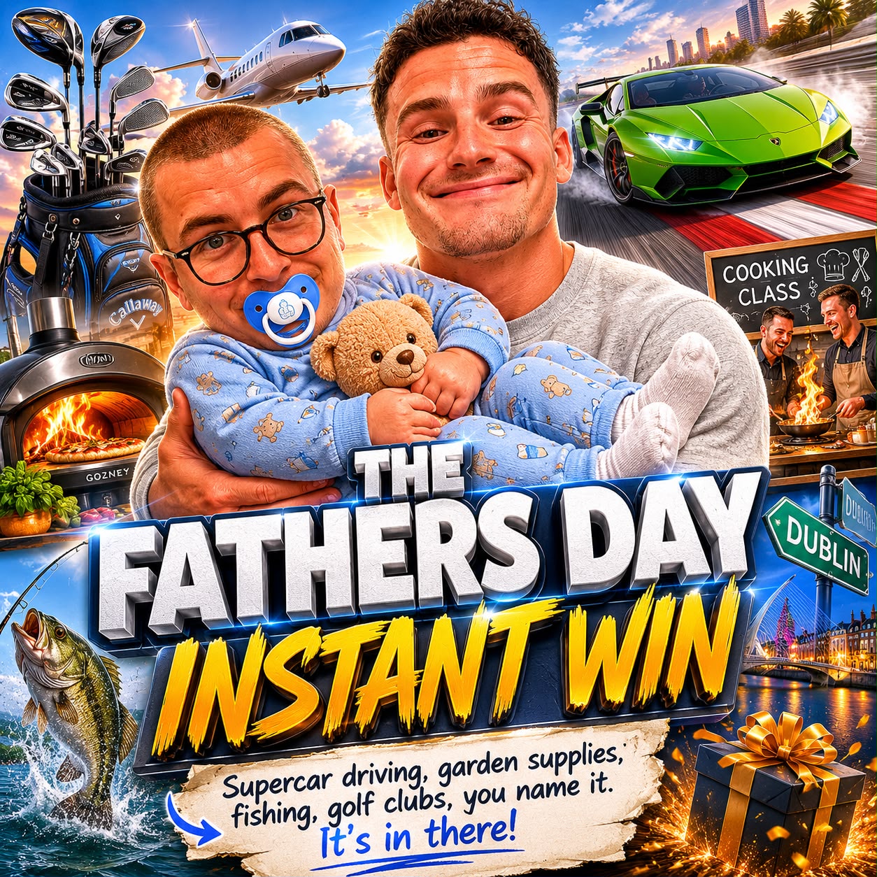 THE FATHERS DAY INSTANT WIN!