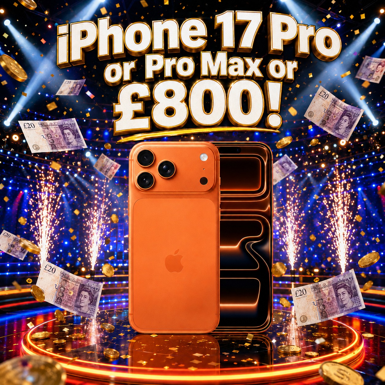 iPhone 17 Pro or Pro Max or £800! #7