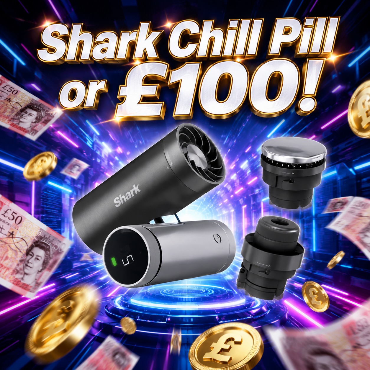 Shark Chill Pill or £100! #3