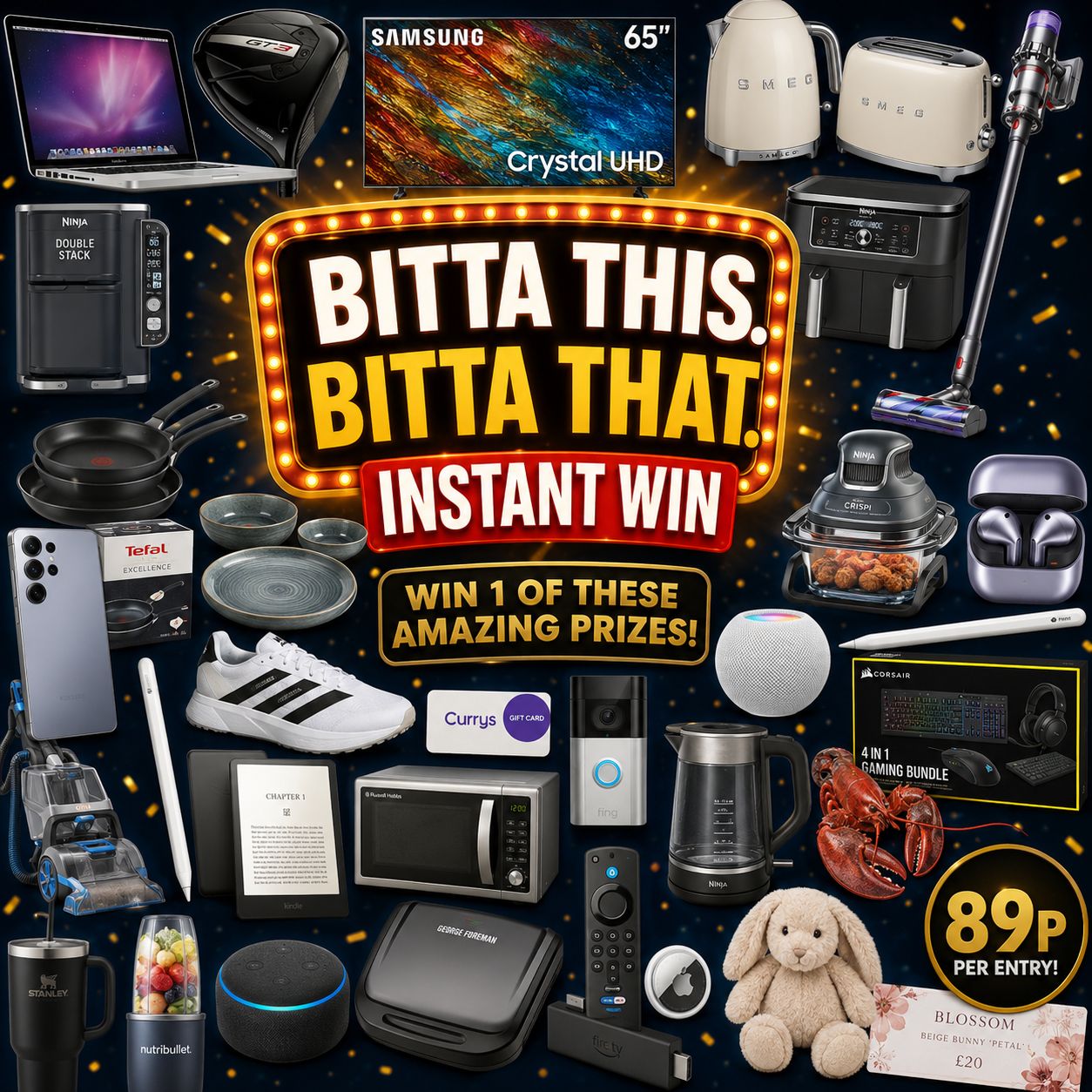 BITTA THIS, BITTA THAT INSTANT WIN!