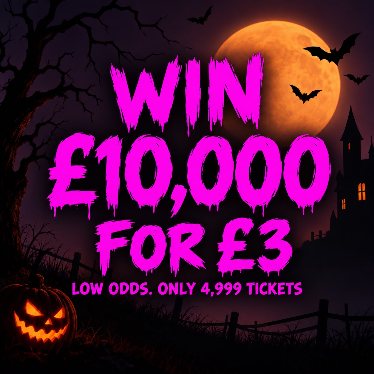 SCARY SUNDAY - £10,000 for £3!