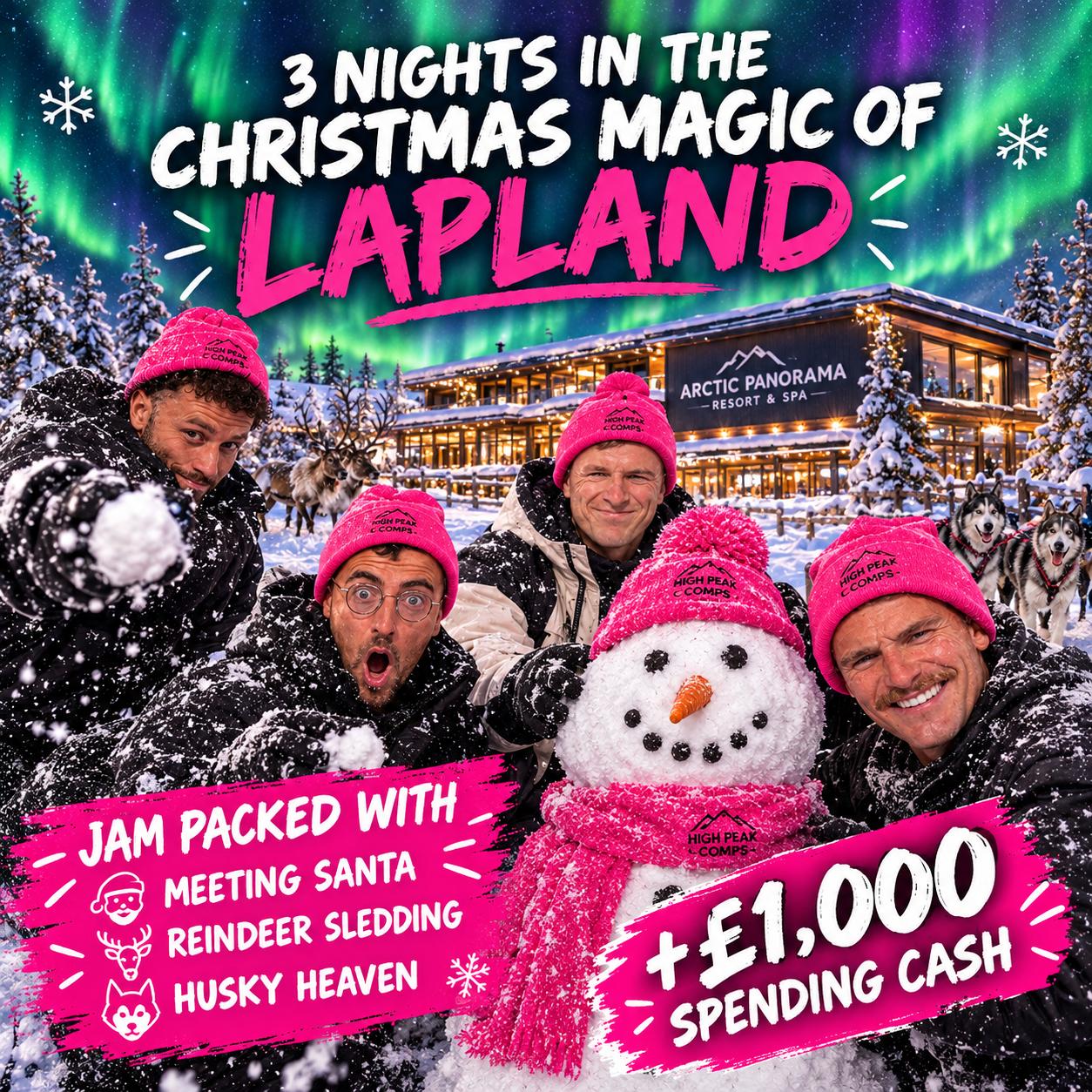 CHRISTMAS MAGIC IN LAPLAND + £1,000 CASH!