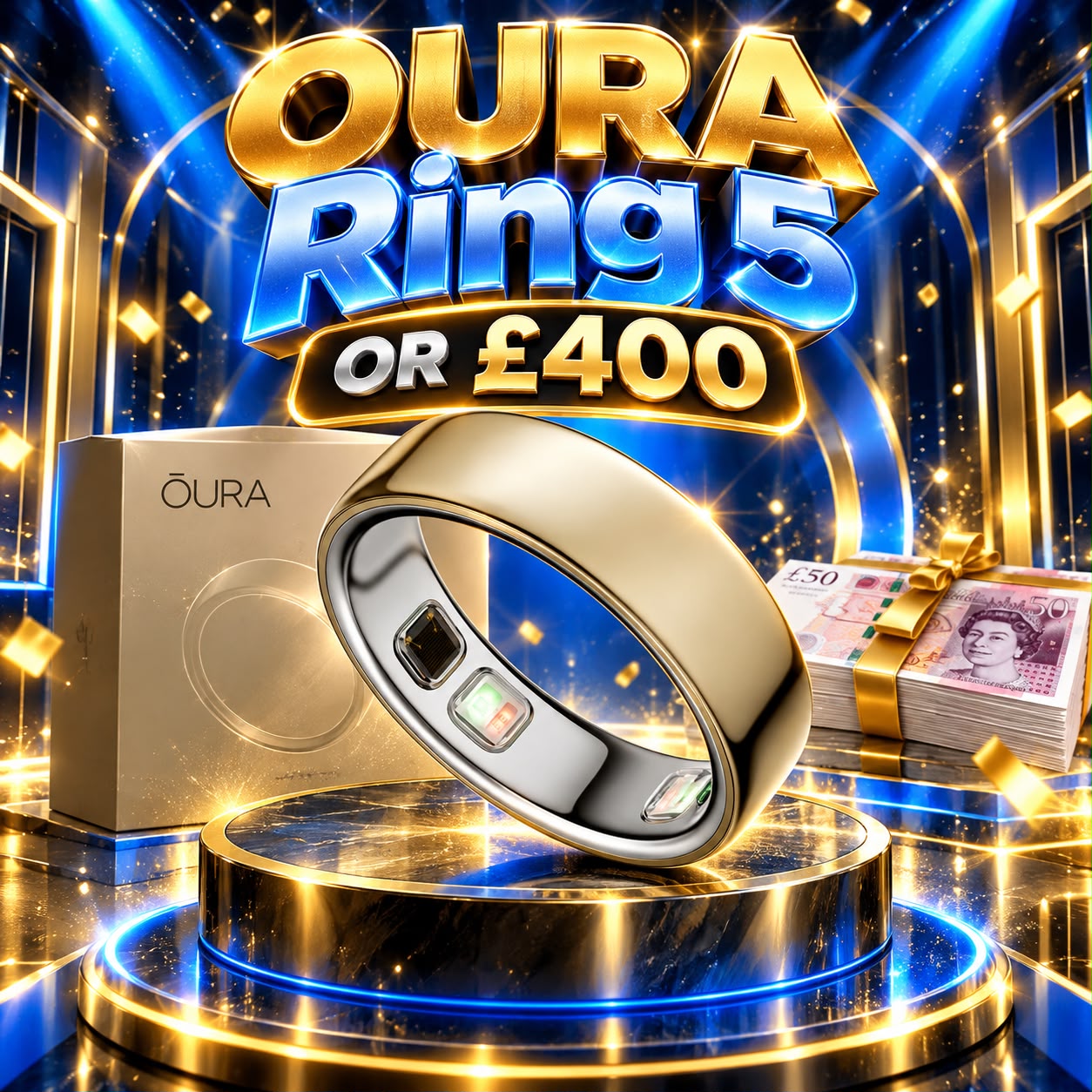 Oura Ring 5 or £400!