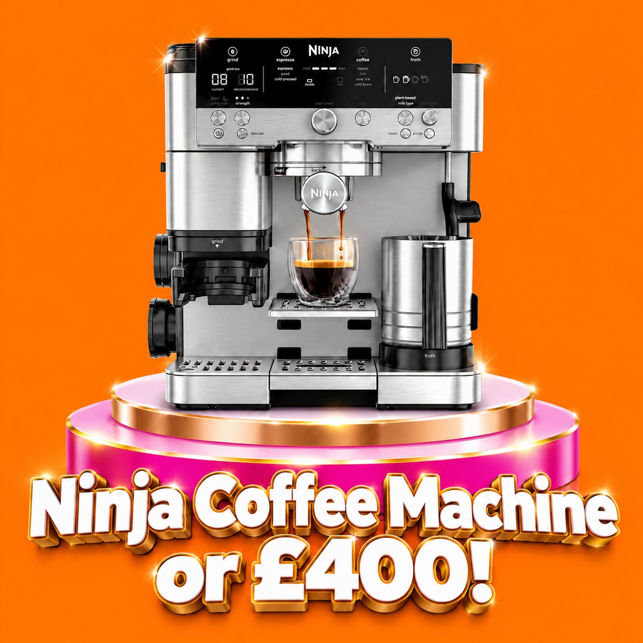 Ninja Coffee Machine or £400! #23