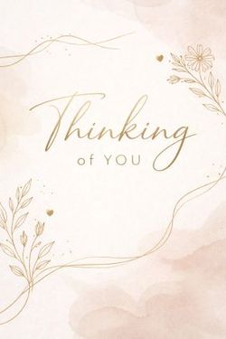 Thinking of You