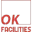 FACILITIES OK