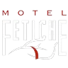 MOTEL FETICHE