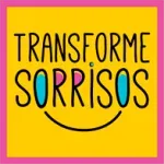 TRANSFORME SORRISOS