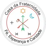 CASA DA FRATERNIDADE FE ESPERANCA E CARIDADE