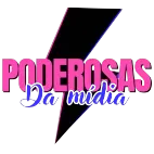 PODEROSAS DA MIDIA