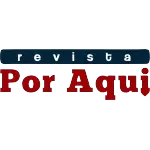 REVISTA POR AQUI