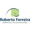 Ícone da ROBERTO FERREIRA COMERCIAL E CONSTRUTORA LTDA