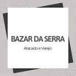 BAZAR DA SERRA