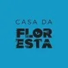 CASA DA FLORESTA