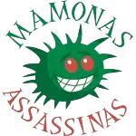 MAMONAS ASSASSINAS