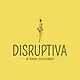 DISRUPTIVA A NEW CONCEPT