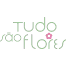 TUDO SAO FLORES