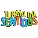 TURMA DA SENTIDOS