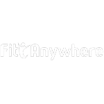 FIT ANYWHERE