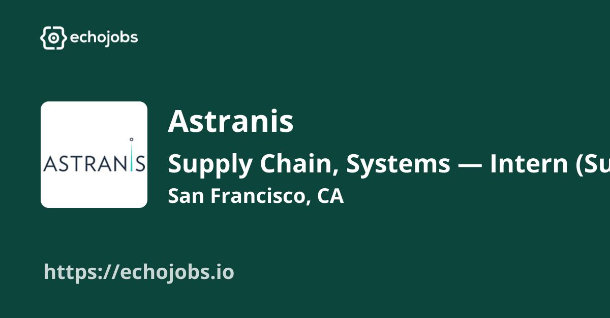 Supply Chain, Systems — Intern (Summer 2024) at Astranis