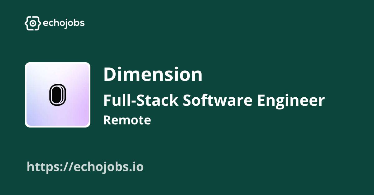 FullStack Software Engineer at Dimension