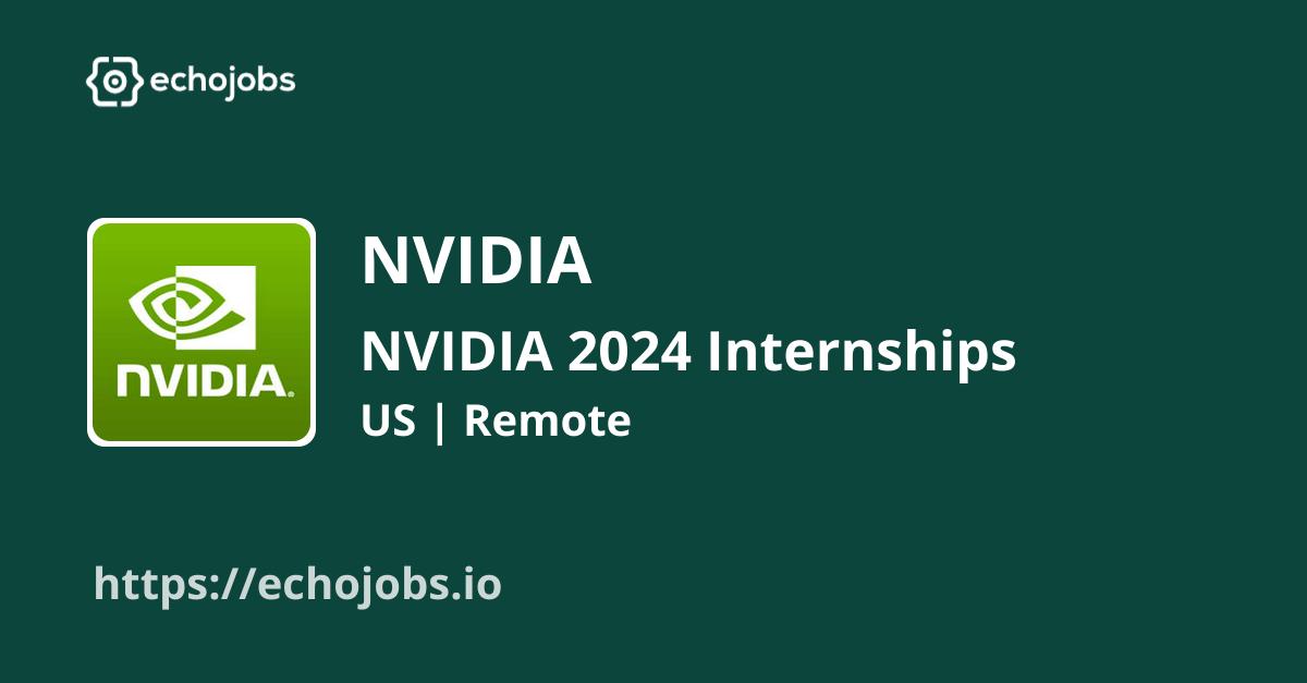 NVIDIA 2024 Internships Systems Software Engineering Intern 2