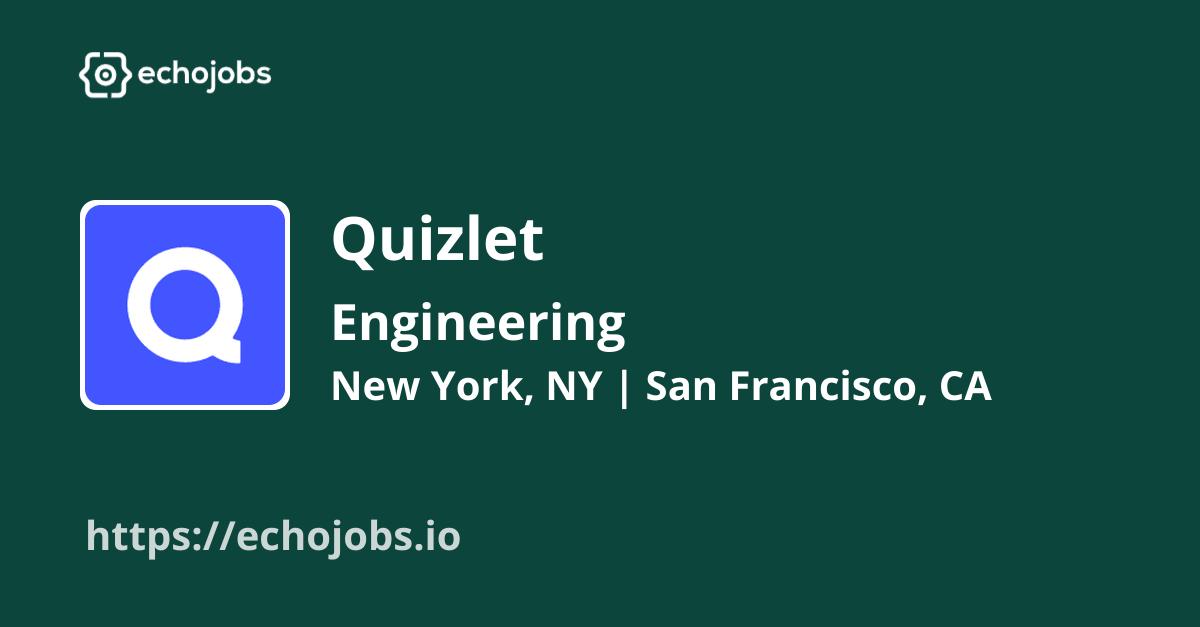 Full Stack Engineer, Ads at Quizlet echojobs.io