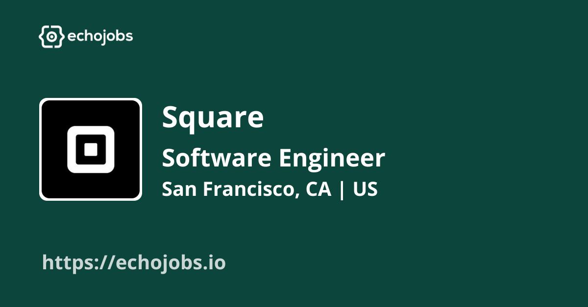 Software Engineer (Android), Mobile Developer Experience at Square